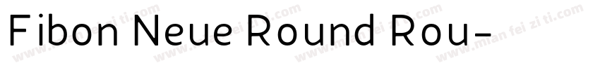 Fibon Neue Round Rou字体转换